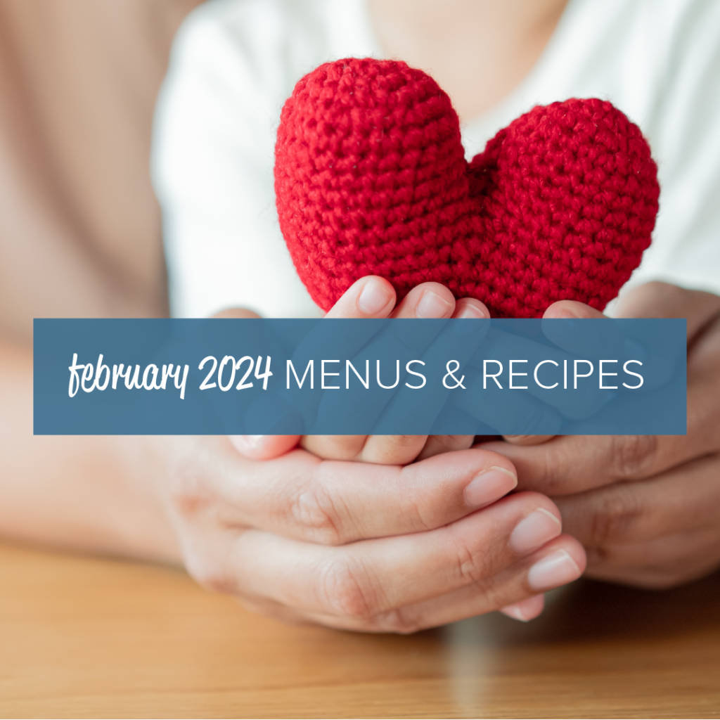 My Food Program February 2024 Menus & Recipes