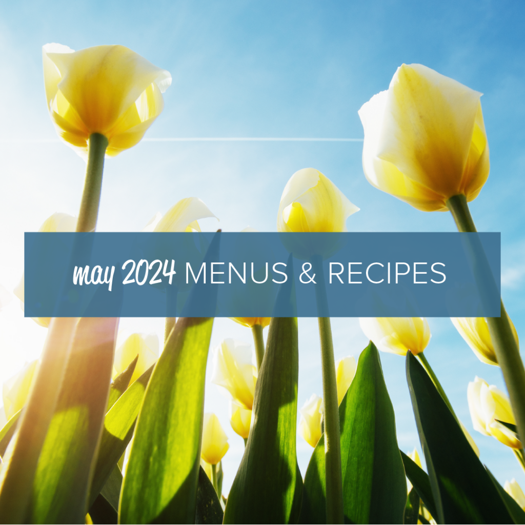 My Food Program May 2024 Menus & Recipes