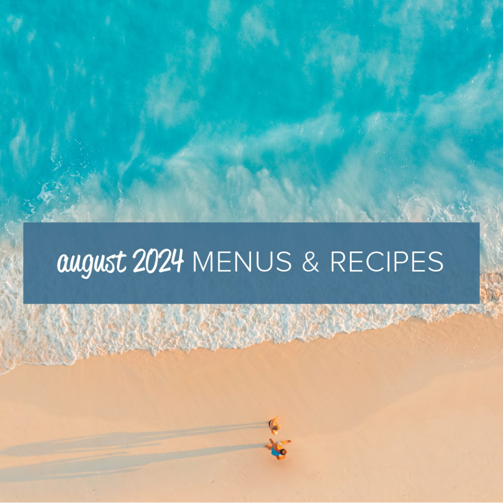 My Food Program August 2024 Menus & Recipes